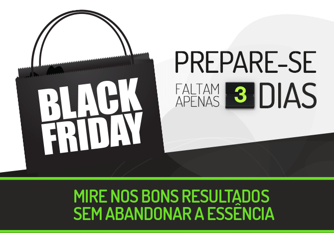 Black Friday – Seja uma boa referência