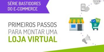 Primeiros passos para montar uma loja virtual