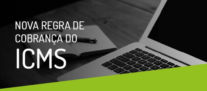 Nova regra do ICMS sobre vendas não presenciais