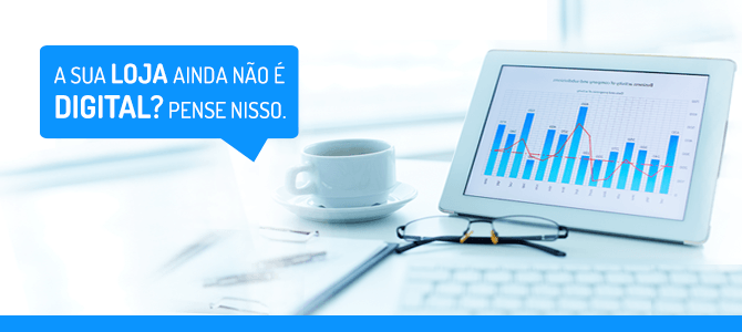 Entenda como o comércio digital pode mudar seu negócio