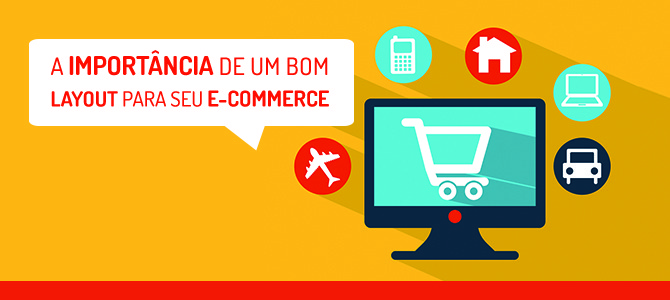 Como o layout de e-commerce influencia no resultado das vendas?