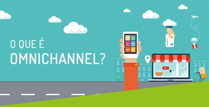 Omni Channel, o que é?