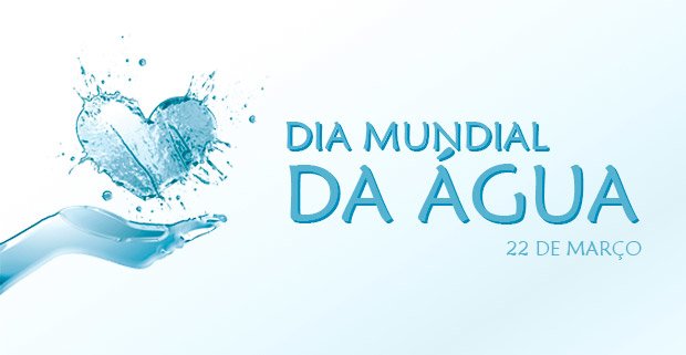 22 de março – Dia Mundial da Água